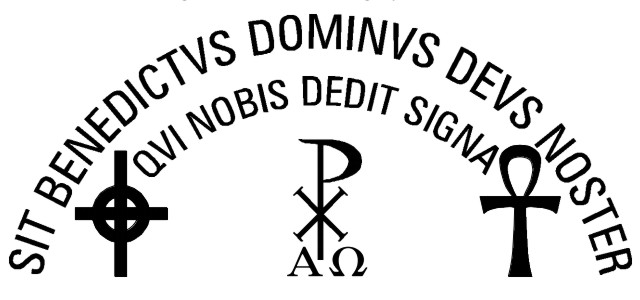 Sit Benedictus Dominus Deus Noster